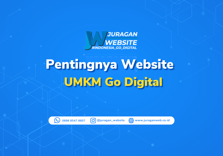 Pentingnya Website Untuk UMKM Go Digital